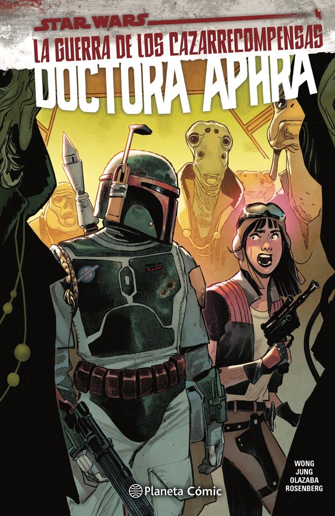 STAR WARS DOCTORA APHRA Nº 03 LA GUERRA DE LOS CAZARRECOMPENSAS, de WONG, ALISSA | portada del libro