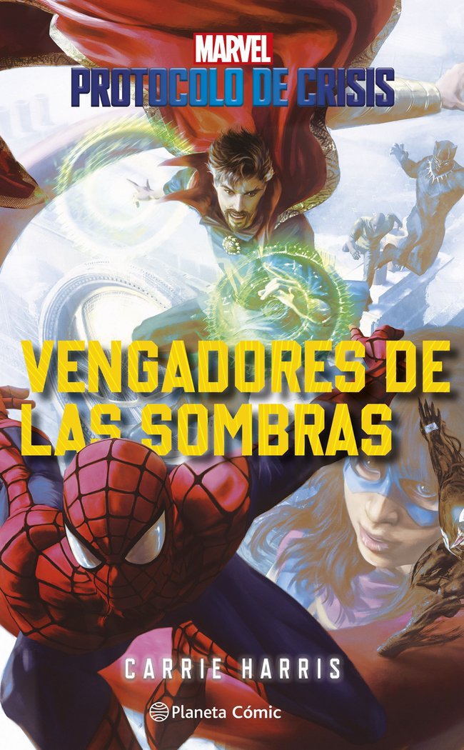 PROTOCOLO DE CRISIS Nº 02 VENGADORES DE LAS SOMBRAS, de HARRIS | portada del libro