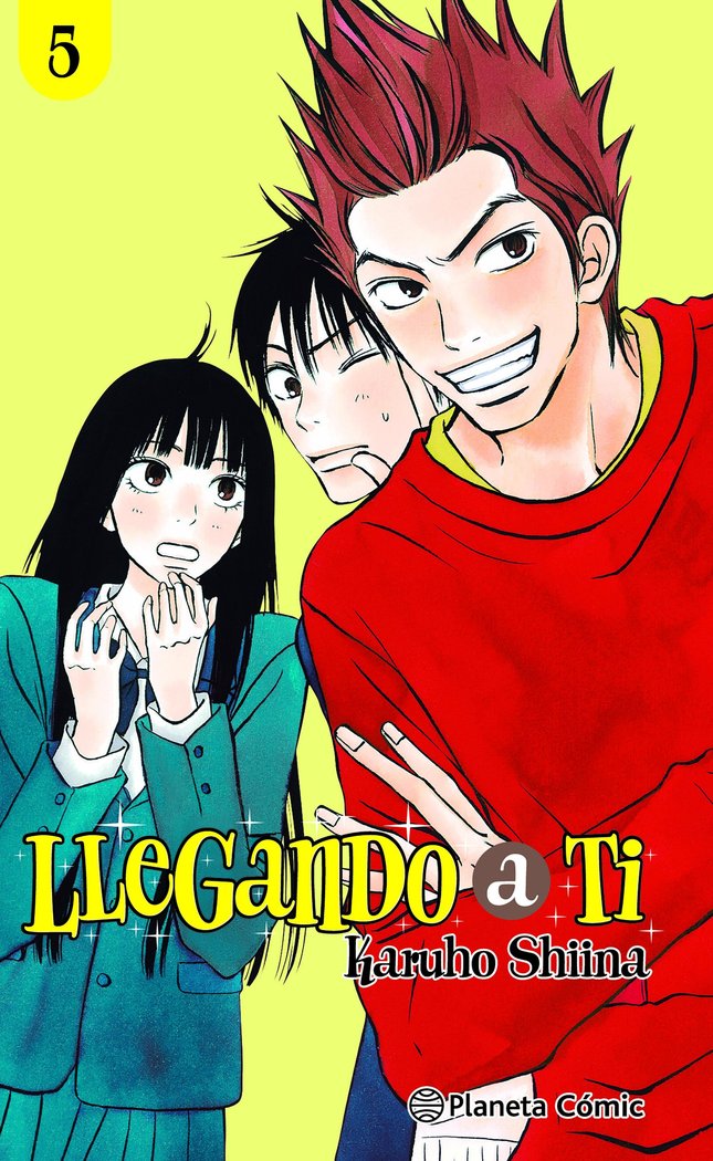 LLEGANDO A TI Nº 05/30, de SHIINA, KARUHO | portada del libro