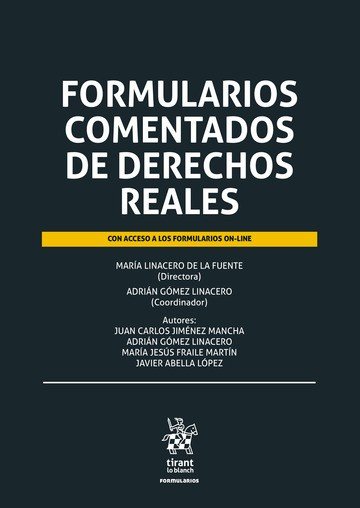 Formularios comentados de derechos reales, de LINACERO DE LA FUENTE | portada del libro