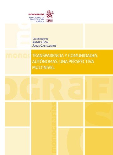 TRANSPARENCIA Y COMUNIDADES AUTONOMAS UNA PERSPECTIVA MULTI, de BOIX | portada del libro