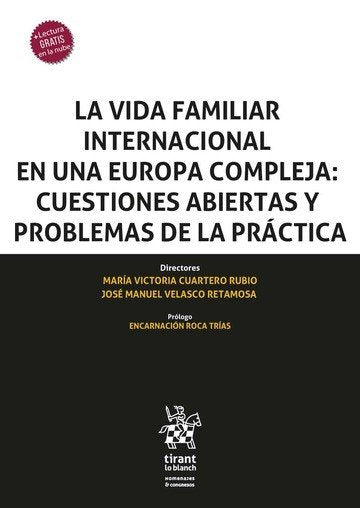 LA VIDA FAMILIAR INTERNACIONA EN UNA EUROPA COMPLEJA CUESTI, de VELASCO RETAMOSA | portada del libro