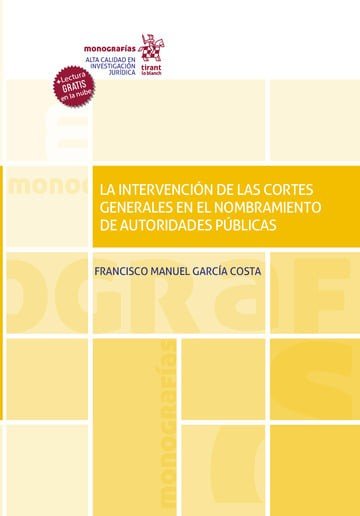 LA INTERVENCION DE LAS CORTES GENERALES EN EL NOMBRAMIENTO D, de GARCIA COSTA | portada del libro