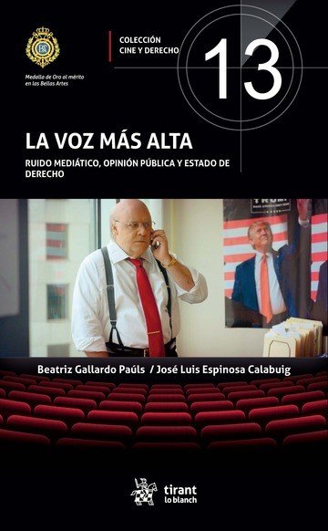 LA VOZ MAS ALTA RUIDO MEDIATICO OPINION PUBLICA Y ESTADO D, de GALLARDO PAULS | portada del libro