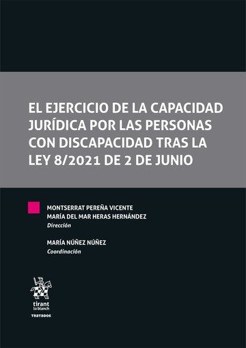 EL EJERCICIO DE LA CAPACIDAD JURIDICA POR LAS PERSONAS CON D, de NUÑEZ NUÑEZ | portada del libro