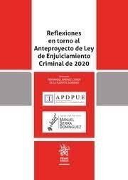 Reflexiones en torno al Anteproyecto de Ley de Enjuiciamiento Criminal de 2020, de FUENTES SORIANO | portada del libro