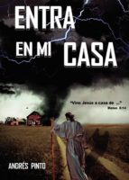 Entra en mi casa, de Pinto | portada del libro