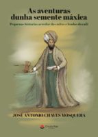 As aventuras dunha semente máxica, de JOSE ANTONIO CHAVES MOSQUERA | portada del libro
