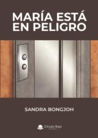 María está en peligro, de Bongjoh | portada del libro