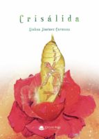 Crisálida, de AINHOA JIMENEZ CARMONA | portada del libro