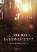 El precio de la honestidad, de Mariscal Vaquero | portada del libro