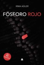 FOSFORO ROJO (2ª ED.), de Adler | portada del libro