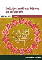 CUIDADOS AUXILIARES BASICOS EN ENFERMERIA, de AA.VV. | portada del libro