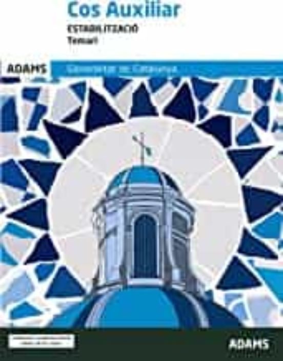 TEMARI COS AUXILIAR DE LA GENERALITAT DE CATALUNYA (ESTABILI, de VARIOS AUTORES | portada del libro