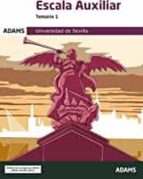 Temario 1 Escala Auxiliar de la Universidad de Sevilla, de Varios autores | portada del libro