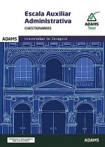 Cuestionarios Escala Auxiliar de la Universidad de Zaragoza, de VARIOS AUTORES | portada del libro