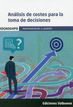 ADGN004PO ANALISIS DE COSTES PARA LA TOMA DE DECISIONES, de VARIOS AUTORES | portada del libro