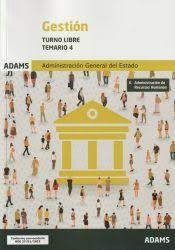 GESTION ( TURNO LIBRE) - TEMARIO 4 | portada del libro