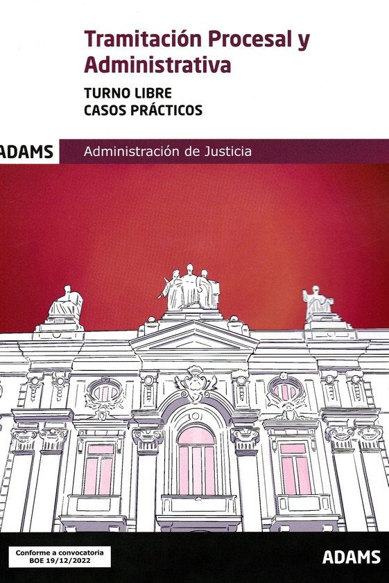 TRAMITACION PROCESAL Y ADMINISTRATIVA ( TURNO LIBRE) - CASOS PRACTICOS | portada del libro