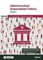 ADMINISTRATIVOS ( ESPECIALIDAD TRAFICO) - TEMARIO 1 | portada del libro
