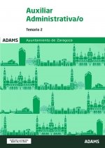 Temario 2 Auxiliares Administrativos Ayuntamiento de Zaragoza, de VARIOS AUTORES | portada del libro