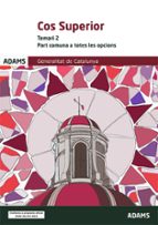 COS SUPERIOR: TEMARI 2, de Varios autores | portada del libro