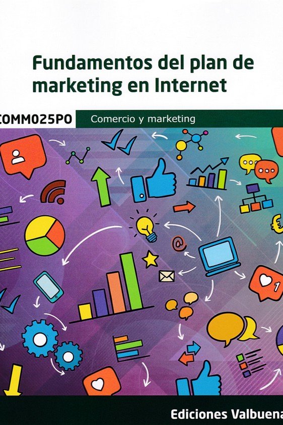 COMM025PO Fundamentos del Plan de Marketing en Internet, de VARIOS AUTORES | portada del libro