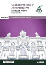 GESTION PROCESAL Y ADMINISTRATIVA ( PROMOCION INTERNA) - CUESTIONARIOS | portada del libro