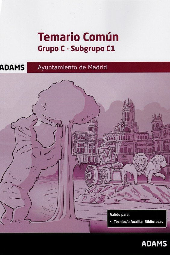 TEMARIO COMUN GRUPO C - SUBGRUPO C1 | portada del libro