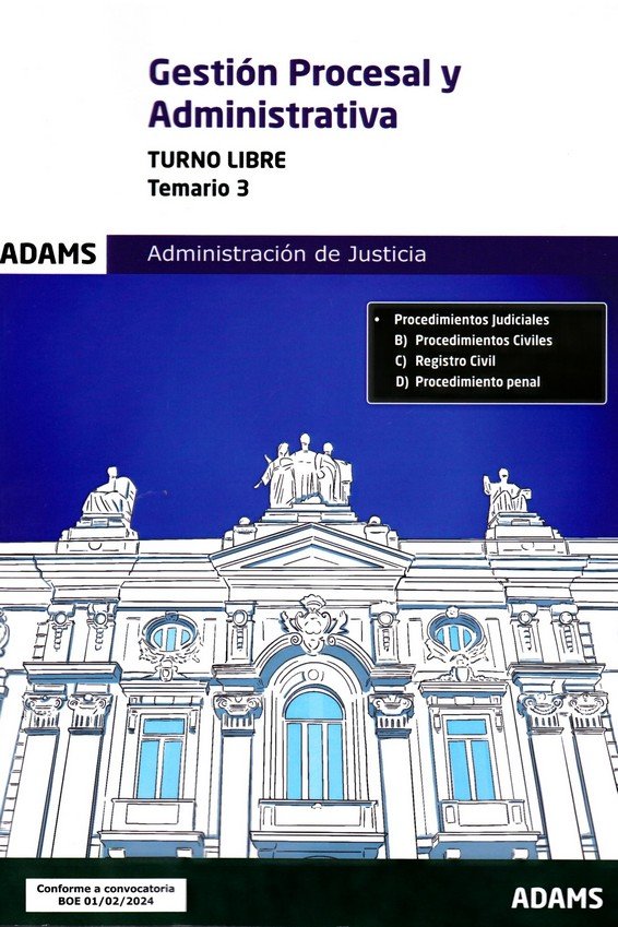 TEMARIO 3 GESTION PROCESAL Y ADMINIST.2024 T.LIBRE ADMI.JUS, de AA.VV. | portada del libro