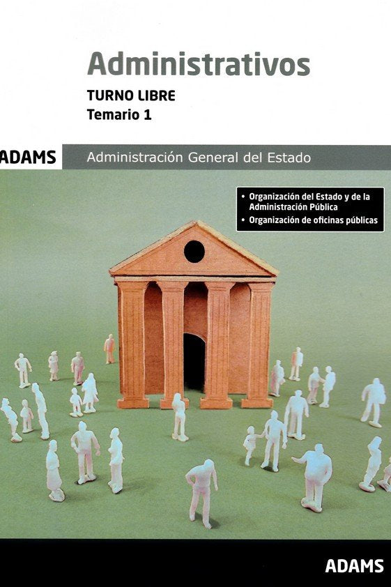 ADMINISTRATIVOS ( TURNO LIBRE) - TEMARIO 1 | portada del libro