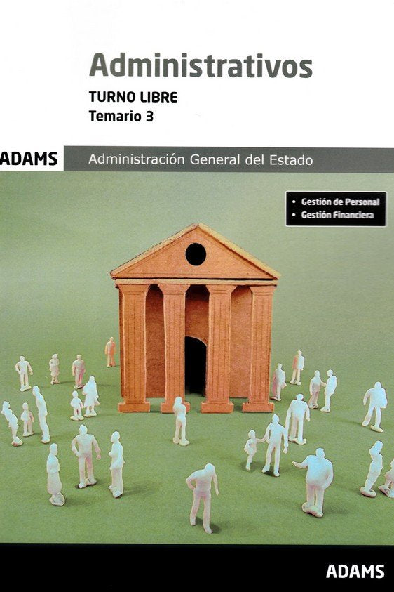 ADMINISTRATIVOS ( TURNO LIBRE) - TEMARIO 3 | portada del libro