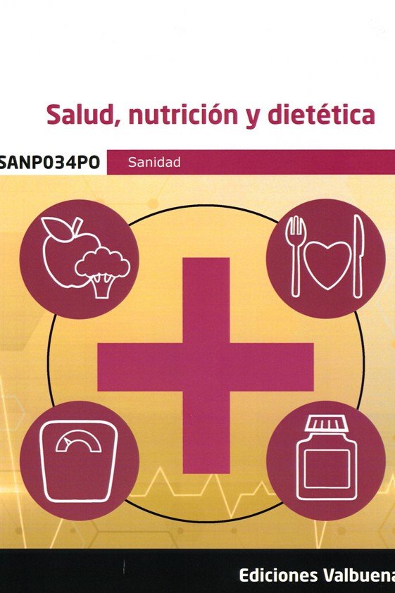 SALUD, NUTRICION Y DIETETICA | portada del libro