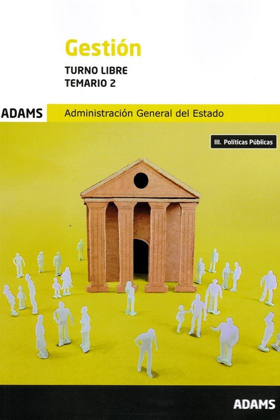 TEMARIO 2 GESTION TURNO LIBRE 2024 ADMINIST.GRAL.ESTADO, de AA.VV. | portada del libro