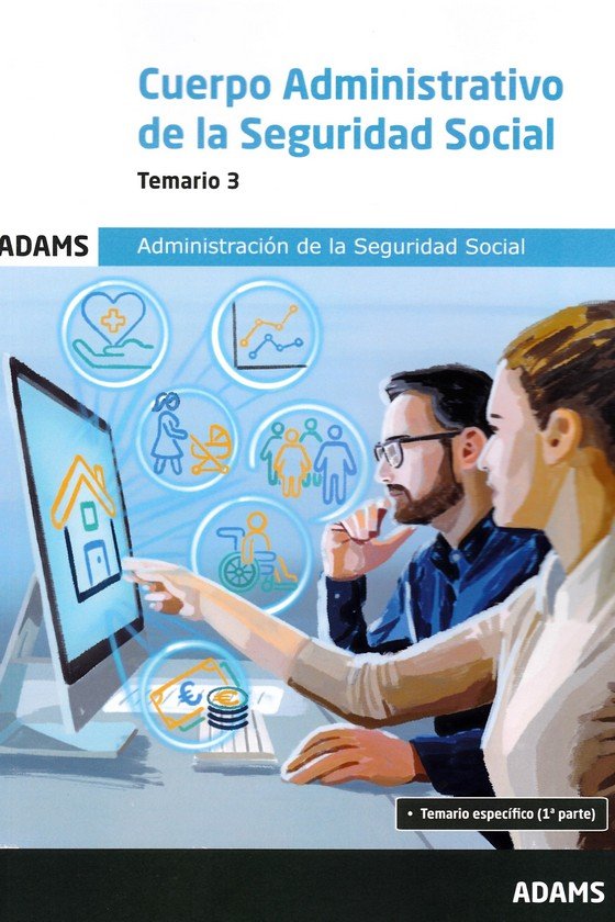 CUERPO ADMINISTRATIVO DE LA SEGURIDAD SOCIAL.TEMARIO 3 | portada del libro