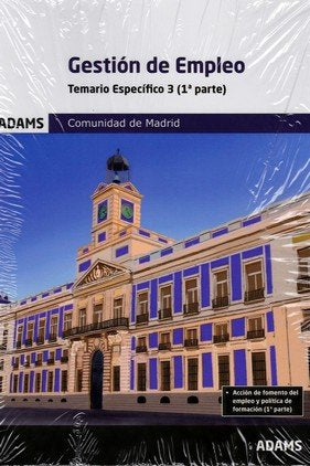 GESTION DE EMPLEO - TEMARIO ESPECIFICO 3 ( 1º Y 2º PARTE) | portada del libro