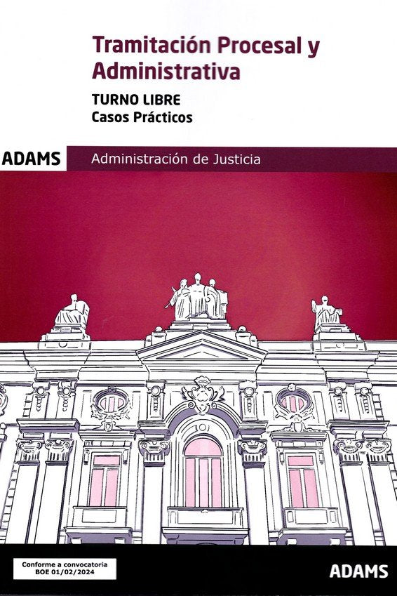 TRAMITACION PROCESAL Y ADMINISTRATIVA ( TURNO LIBRE) - CASOS PRACTICOS | portada del libro