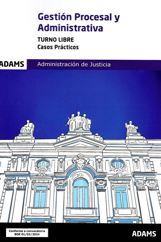 GESTION PROCESAL Y ADMINISTRATIVA ( TURNO LIBRE) - CASOS PRACTICOS | portada del libro