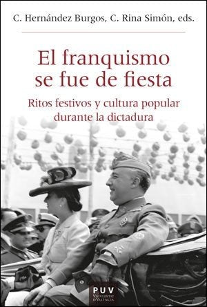 El franquismo se fue de fiesta, de AA.VV. | portada del libro
