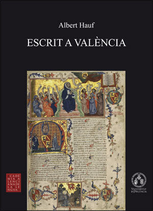 ESCRIT A VALENCIA, de HAUF VALLS, ALBERT | portada del libro