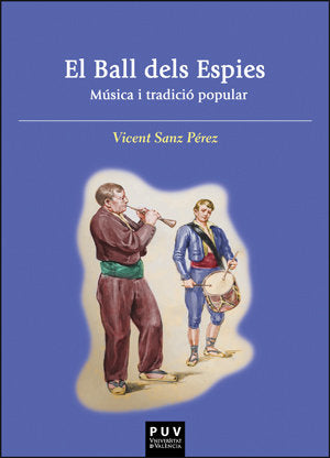EL BALL DELS ESPIES, de SANZ PEREZ, VICENT | portada del libro
