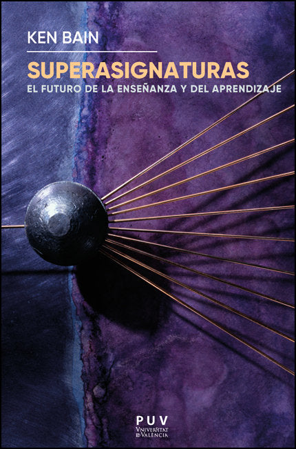 SUPERASIGNATURAS, de BAIN, KEN | portada del libro