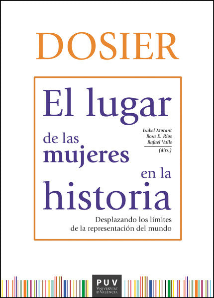 DOSIER EL LUGAR DE LAS MUJERES EN LA HISTORIA, de VARIOS AUTORES | portada del libro