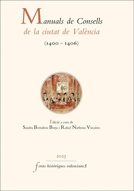 MANUALS DE CONSELLS DE LA CIUTAT DE VALENCIA (1400-1406), de VARIOS AUTORES | portada del libro