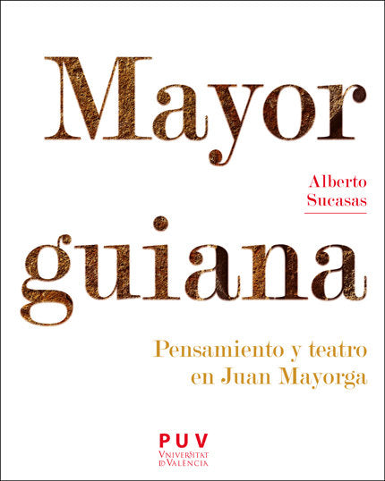 Mayorguiana, de SUCASAS PEON, JUAN ALBERTO | portada del libro