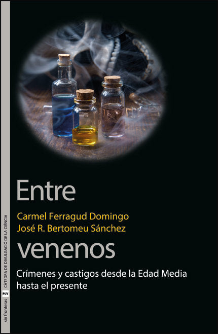 ENTRE VENENOS, de FERRAGUD DOMINGO, CARMEL | portada del libro