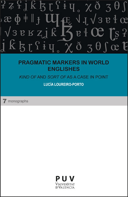 Pragmatic markers in World Englishes, de LOUREIRO PORTO, LUCIA | portada del libro
