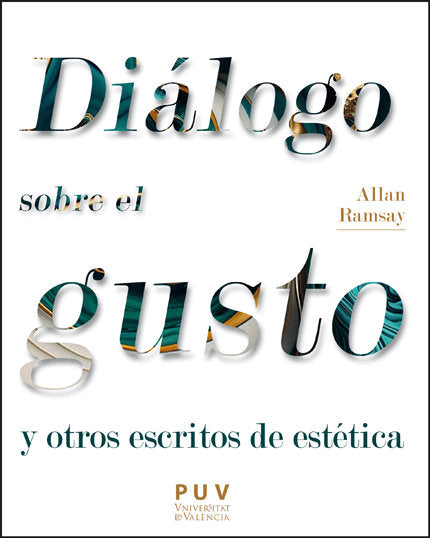 ALLAN RAMSAY DIALOGO SOBRE EL GUSTO Y OTROS ESCRITOS DE EST, de RAMSAY, ALLAN | portada del libro
