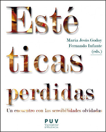 ESTETICAS PERDIDAS UN ENCUENTRO CON LAS SENSIBILIDADES OLVI, de VARIOS AUTORES | portada del libro