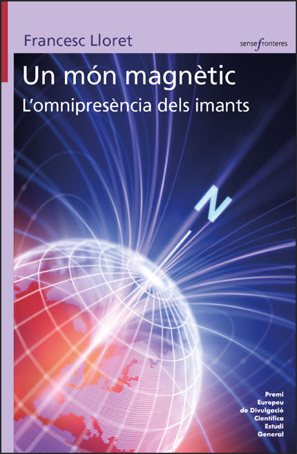 UN MON MAGNETIC LOMINPRESENCIA DELS IMANTS, de LLORET PASTOR, FRANCESC | portada del libro